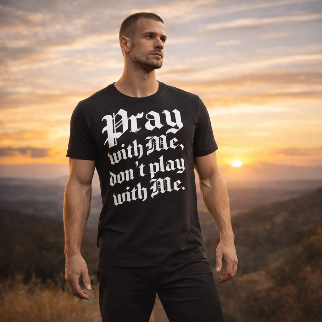 🙏 PRAY WITH ME †Unisex Tee